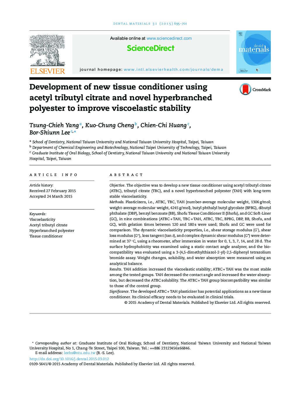 Development of new tissue conditioner using acetyl tributyl citrate and novel hyperbranched polyester to improve viscoelastic stability