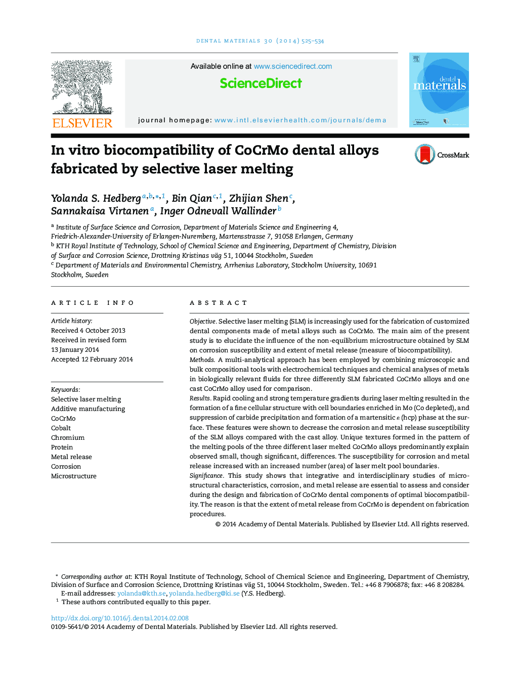 In vitro biocompatibility of CoCrMo dental alloys fabricated by selective laser melting