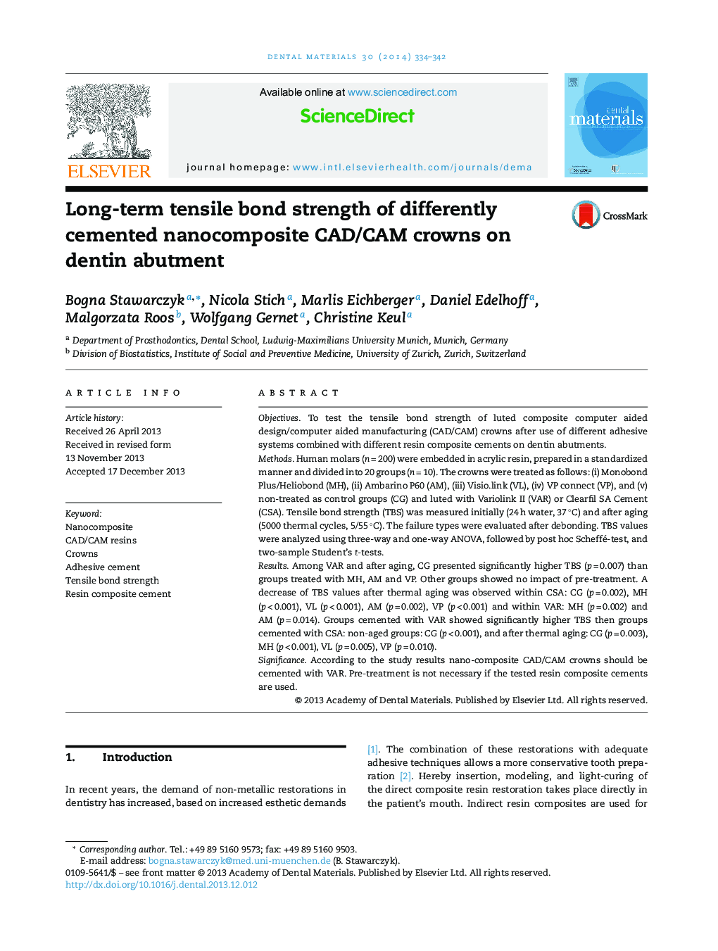 Long-term tensile bond strength of differently cemented nanocomposite CAD/CAM crowns on dentin abutment