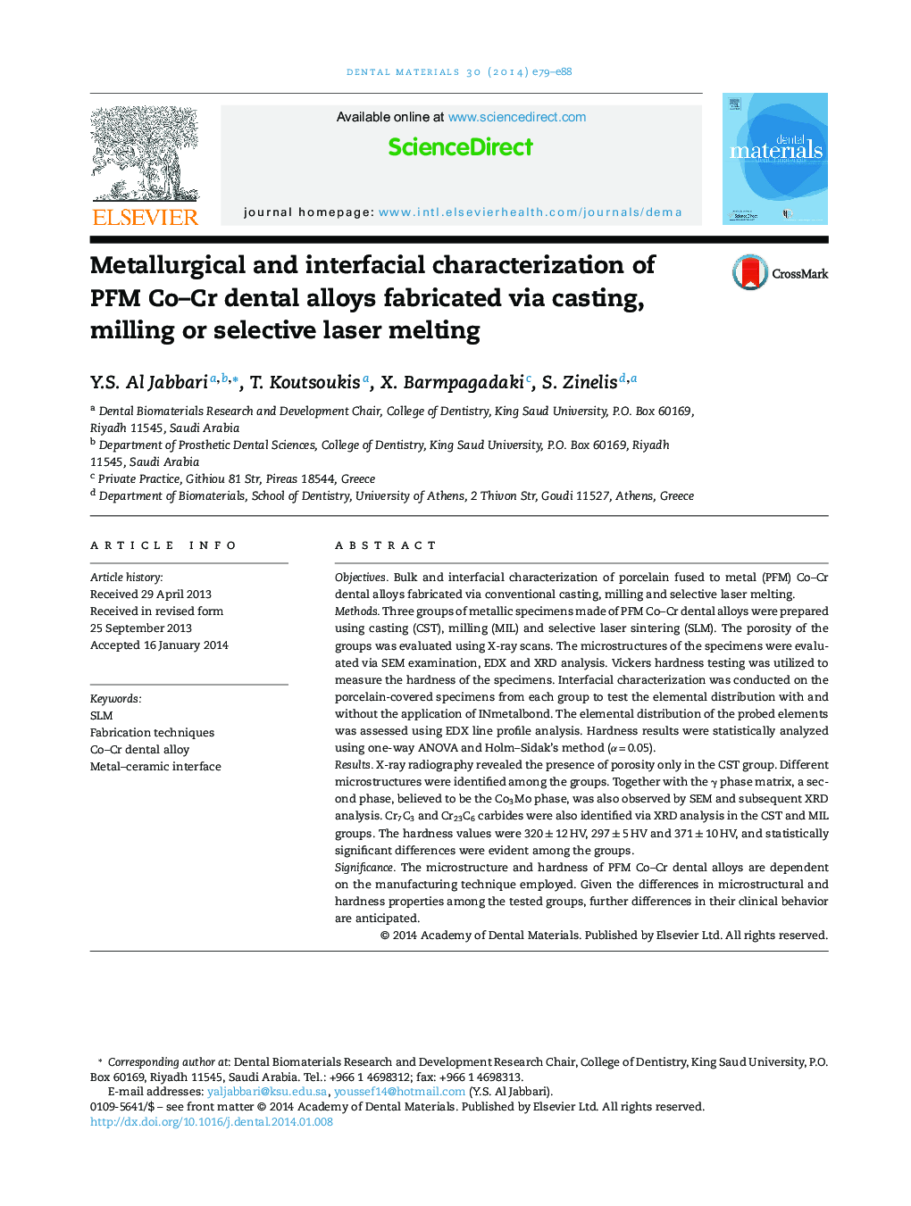 Metallurgical and interfacial characterization of PFM Co–Cr dental alloys fabricated via casting, milling or selective laser melting