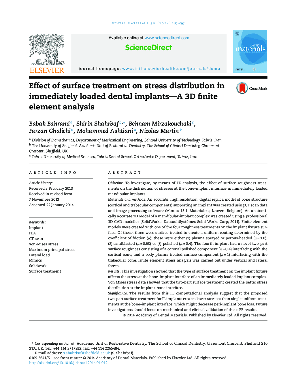 Effect of surface treatment on stress distribution in immediately loaded dental implants—A 3D finite element analysis