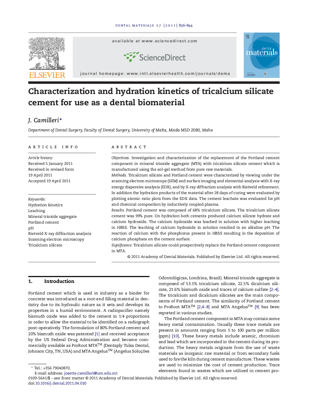 Characterization and hydration kinetics of tricalcium silicate cement for use as a dental biomaterial