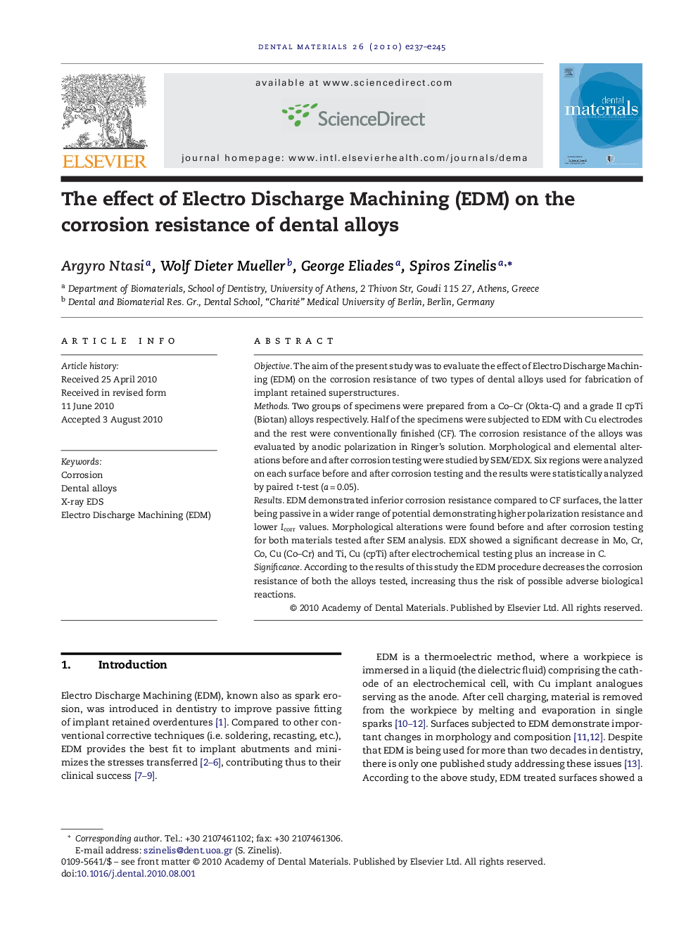 The effect of Electro Discharge Machining (EDM) on the corrosion resistance of dental alloys