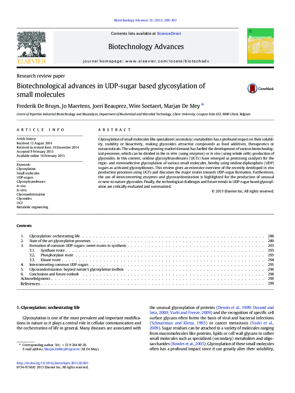 Biotechnological advances in UDP-sugar based glycosylation of small molecules