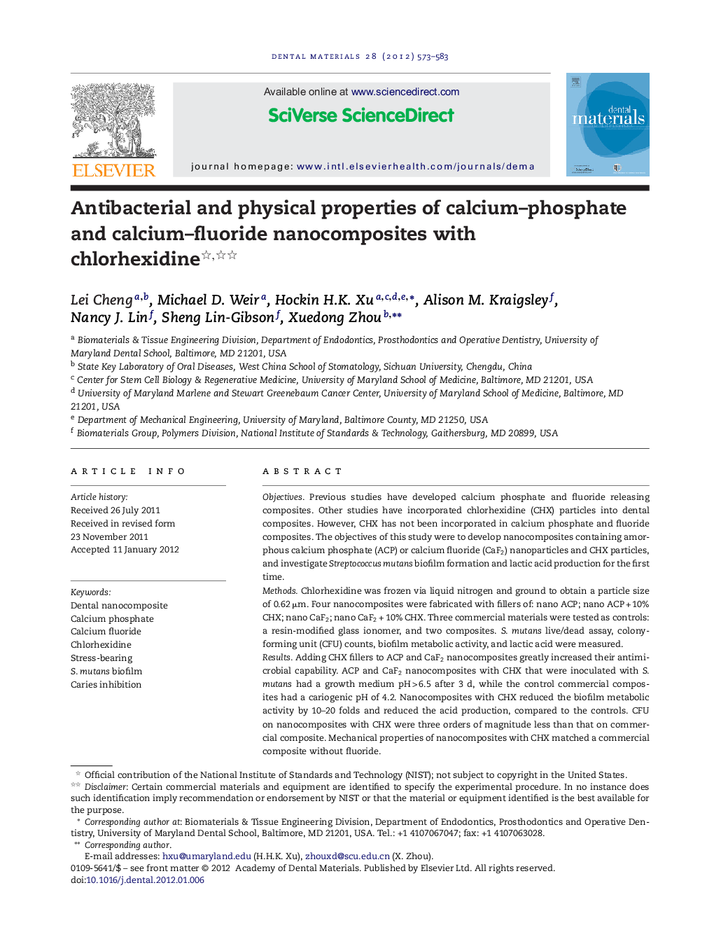 Antibacterial and physical properties of calcium–phosphate and calcium–fluoride nanocomposites with chlorhexidine 