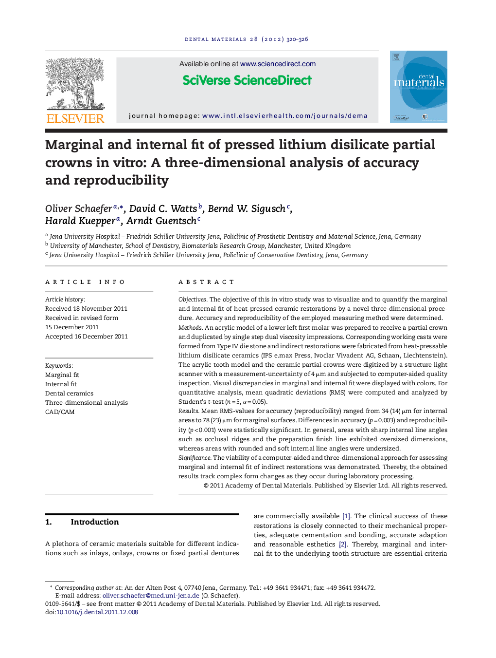 Marginal and internal fit of pressed lithium disilicate partial crowns in vitro: A three-dimensional analysis of accuracy and reproducibility