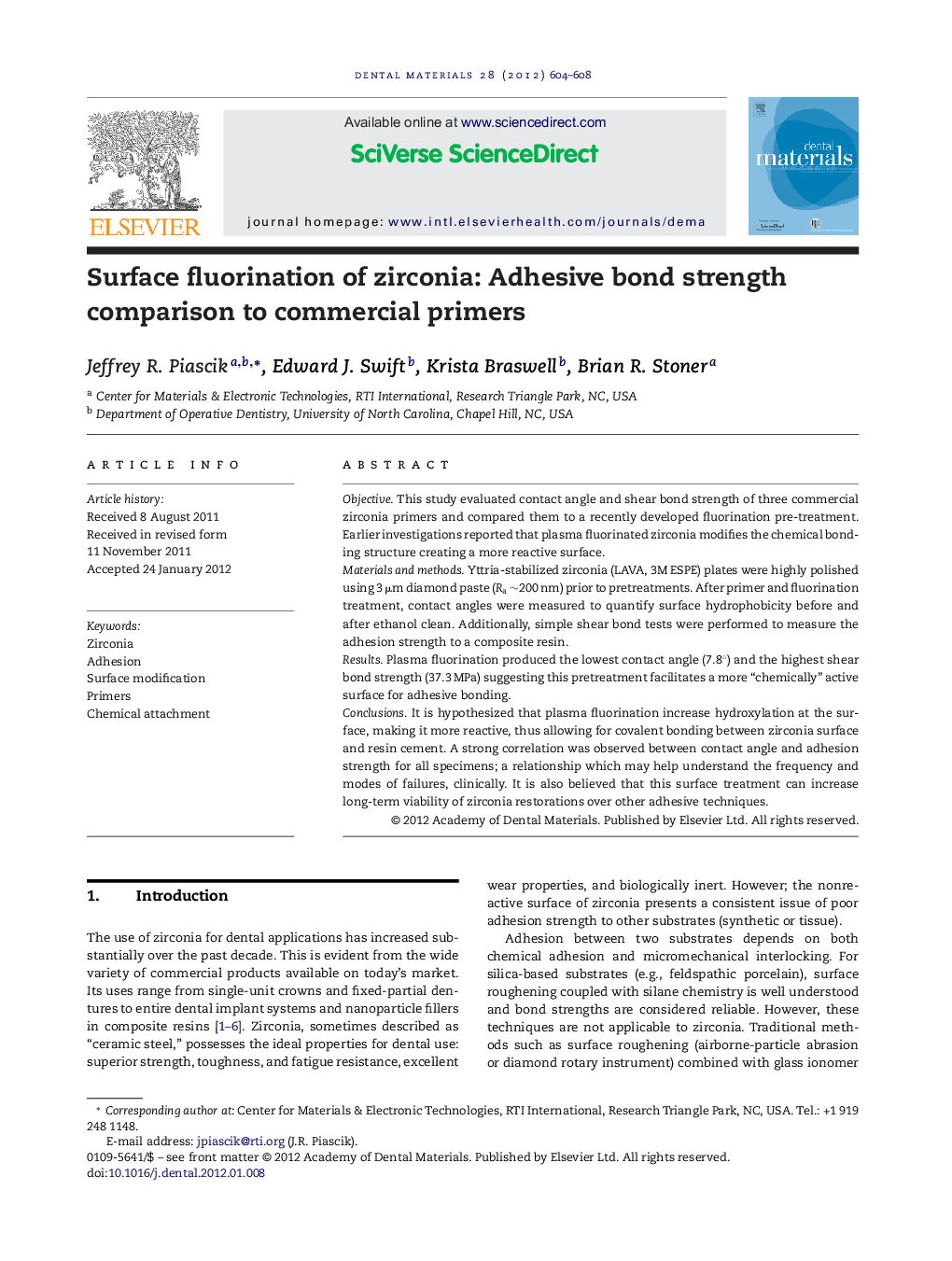 Surface fluorination of zirconia: Adhesive bond strength comparison to commercial primers