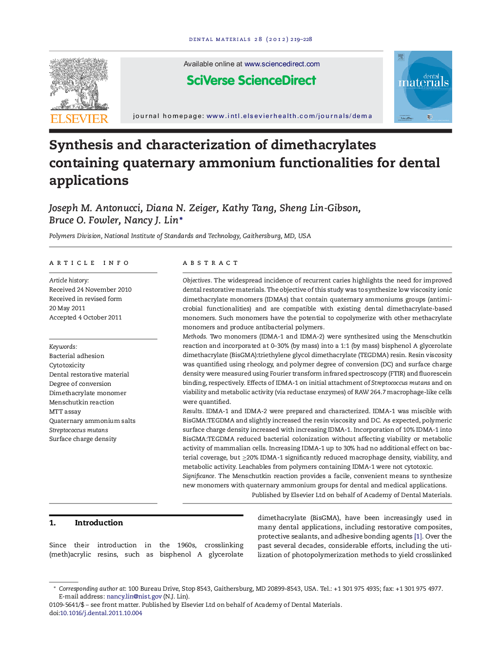 Synthesis and characterization of dimethacrylates containing quaternary ammonium functionalities for dental applications