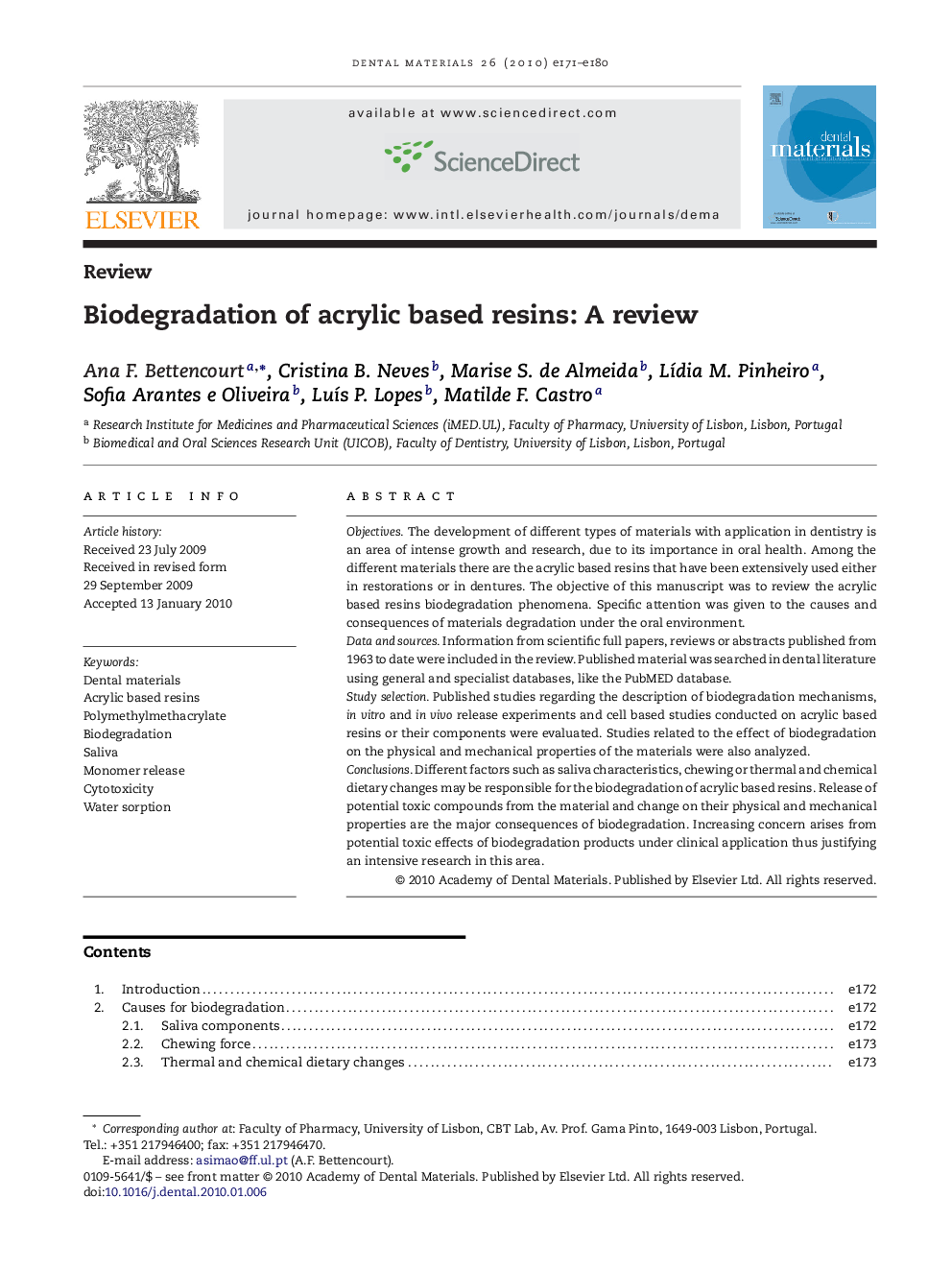 Biodegradation of acrylic based resins: A review