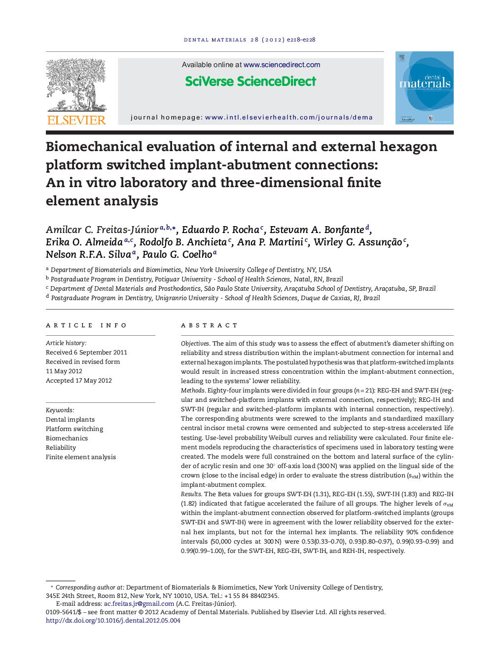 Biomechanical evaluation of internal and external hexagon platform switched implant-abutment connections: An in vitro laboratory and three-dimensional finite element analysis