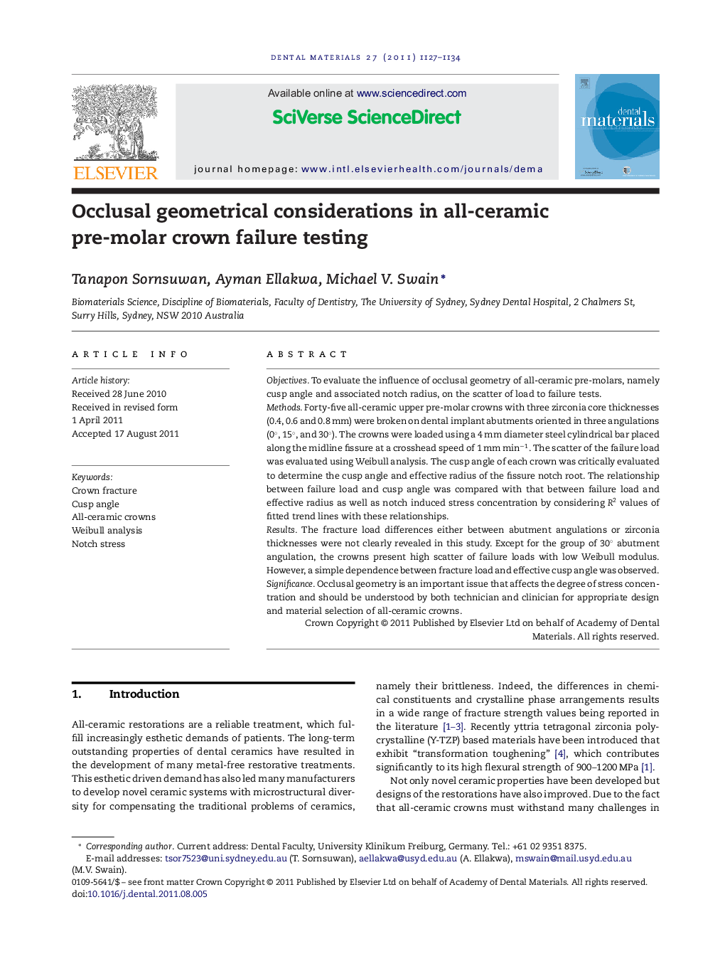 Occlusal geometrical considerations in all-ceramic pre-molar crown failure testing