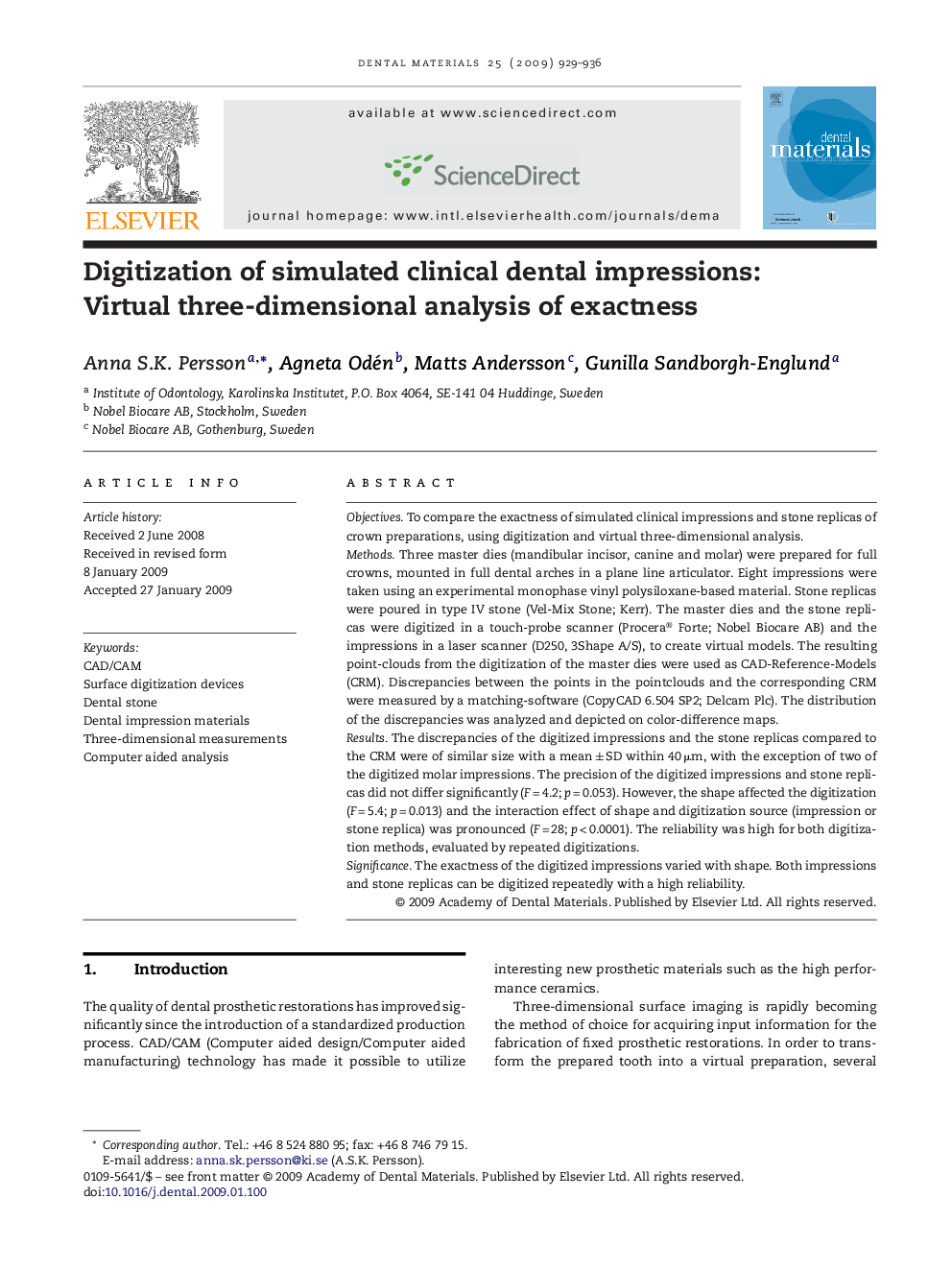 Digitization of simulated clinical dental impressions: Virtual three-dimensional analysis of exactness