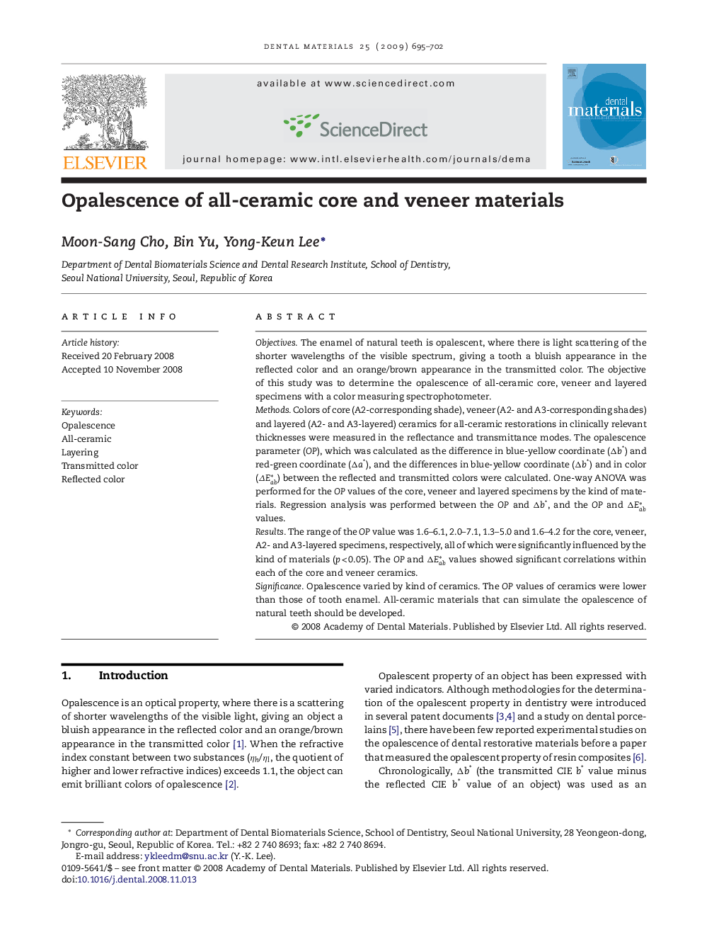 Opalescence of all-ceramic core and veneer materials