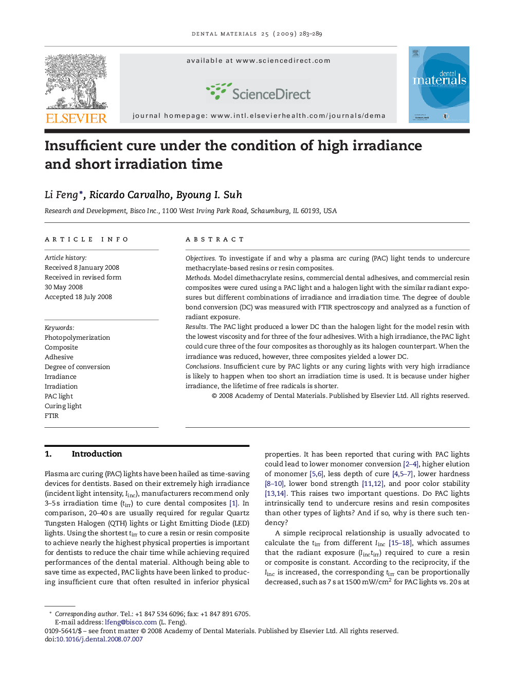 Insufficient cure under the condition of high irradiance and short irradiation time