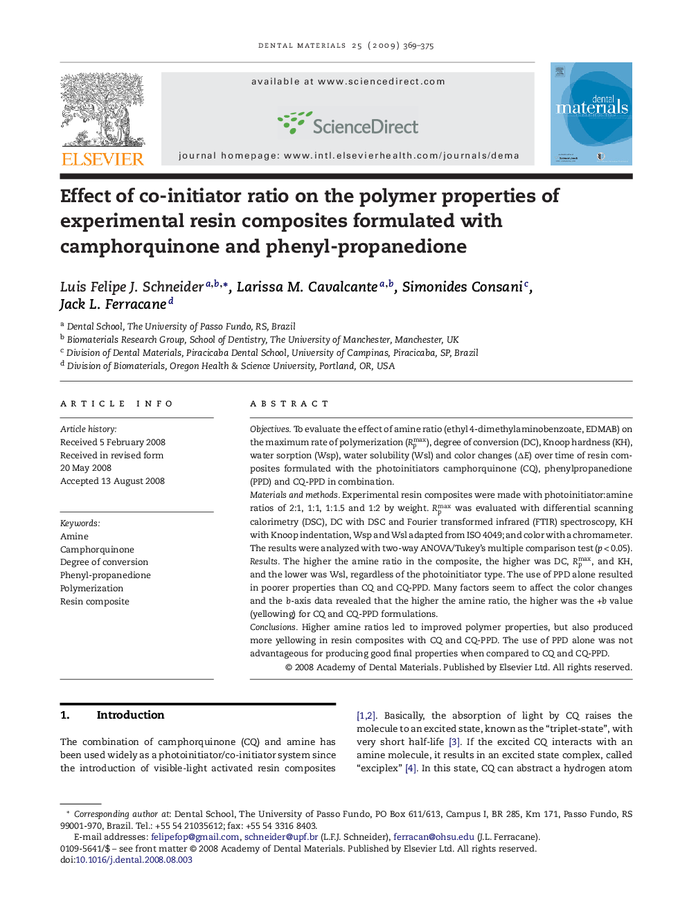 Effect of co-initiator ratio on the polymer properties of experimental resin composites formulated with camphorquinone and phenyl-propanedione