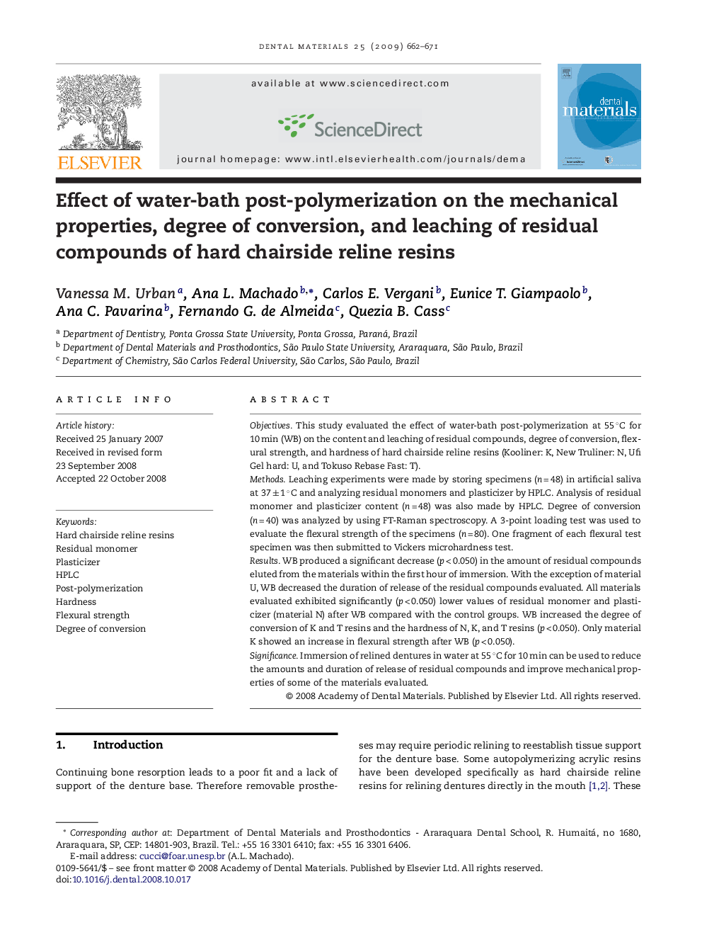 Effect of water-bath post-polymerization on the mechanical properties, degree of conversion, and leaching of residual compounds of hard chairside reline resins