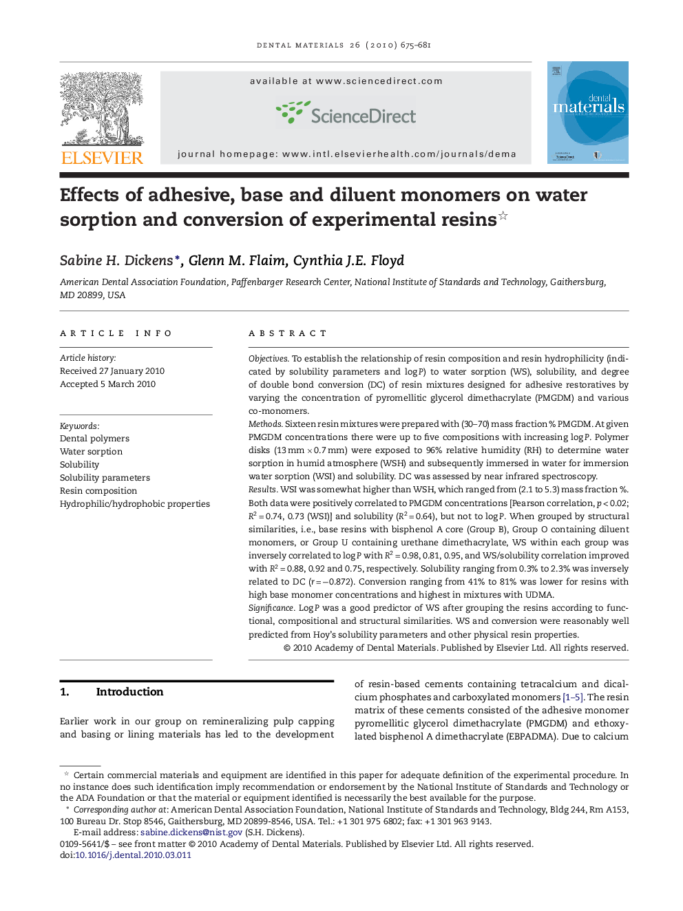 Effects of adhesive, base and diluent monomers on water sorption and conversion of experimental resins 