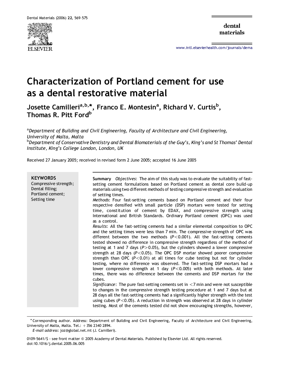 Characterization of Portland cement for use as a dental restorative material