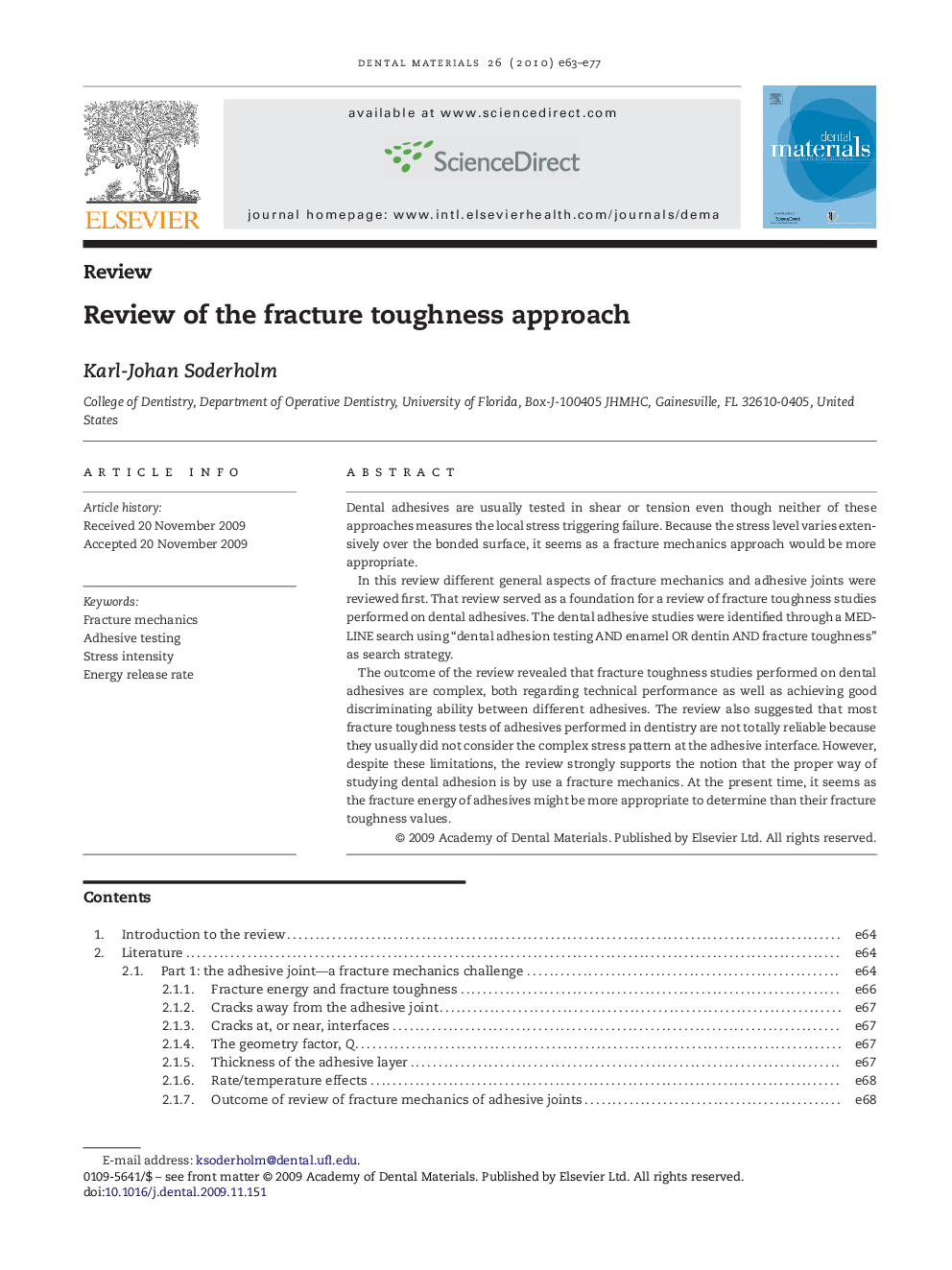 Review of the fracture toughness approach