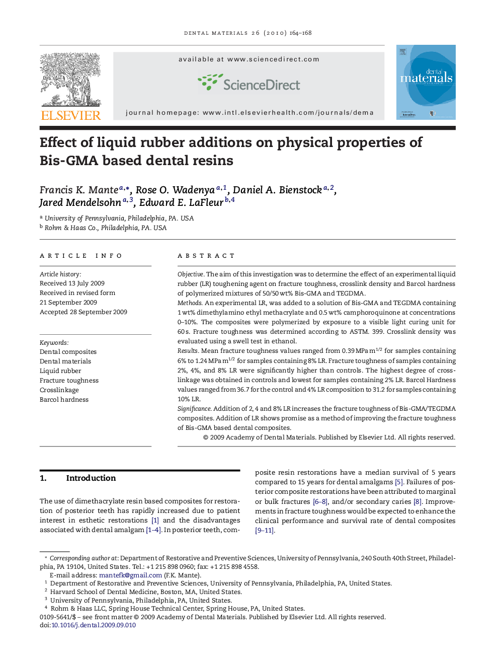 Effect of liquid rubber additions on physical properties of Bis-GMA based dental resins