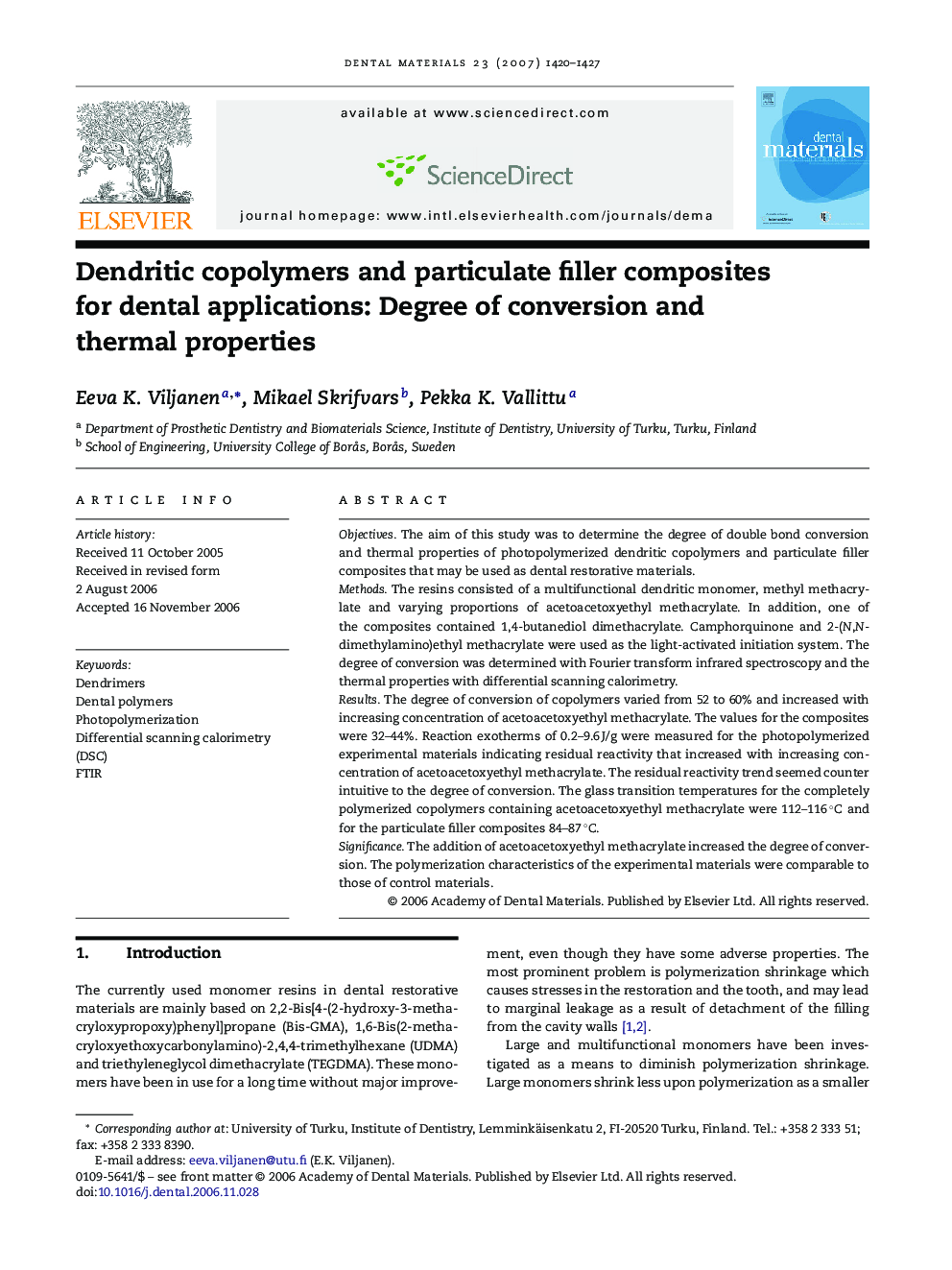 Dendritic copolymers and particulate filler composites for dental applications: Degree of conversion and thermal properties