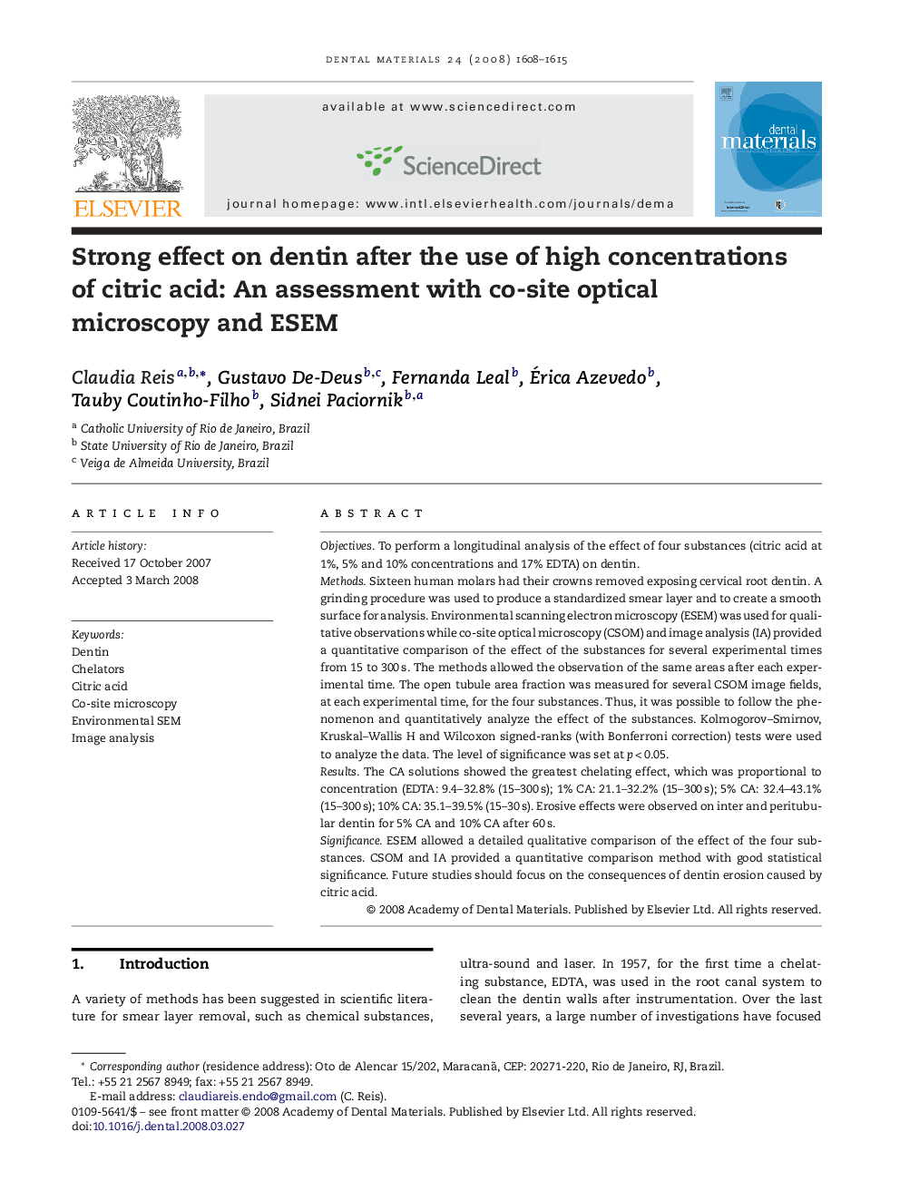 Strong effect on dentin after the use of high concentrations of citric acid: An assessment with co-site optical microscopy and ESEM