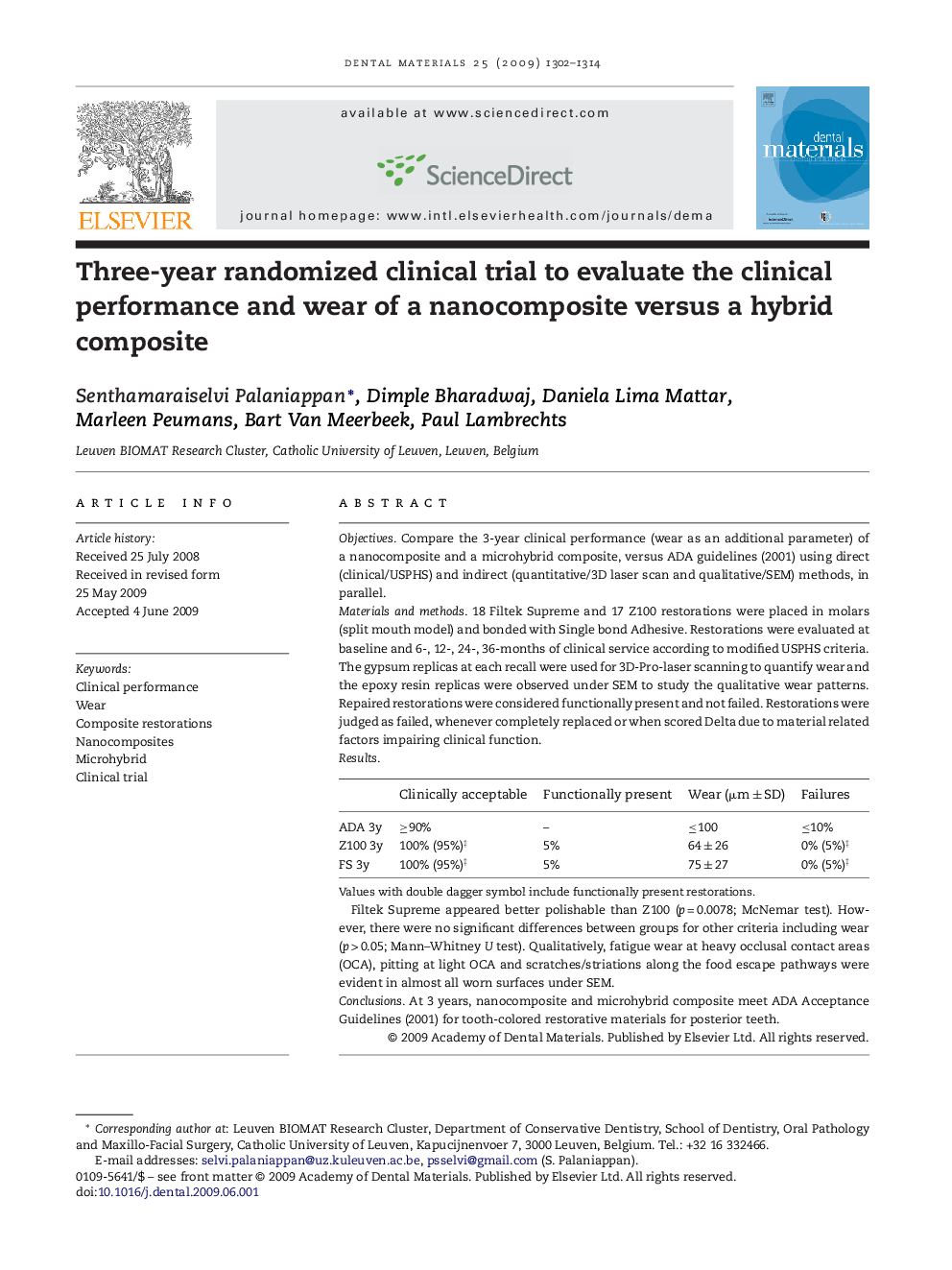 Three-year randomized clinical trial to evaluate the clinical performance and wear of a nanocomposite versus a hybrid composite