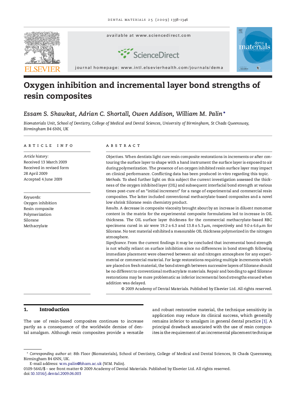 Oxygen inhibition and incremental layer bond strengths of resin composites