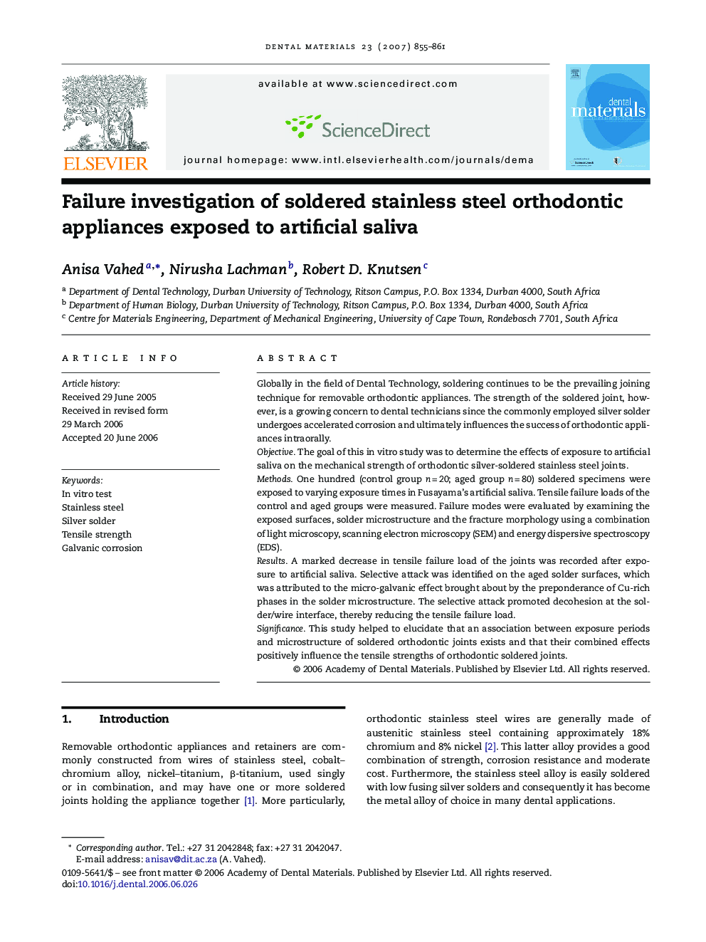 Failure investigation of soldered stainless steel orthodontic appliances exposed to artificial saliva