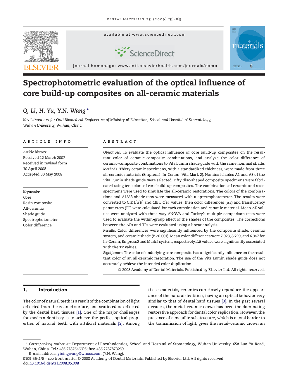 Spectrophotometric evaluation of the optical influence of core build-up composites on all-ceramic materials