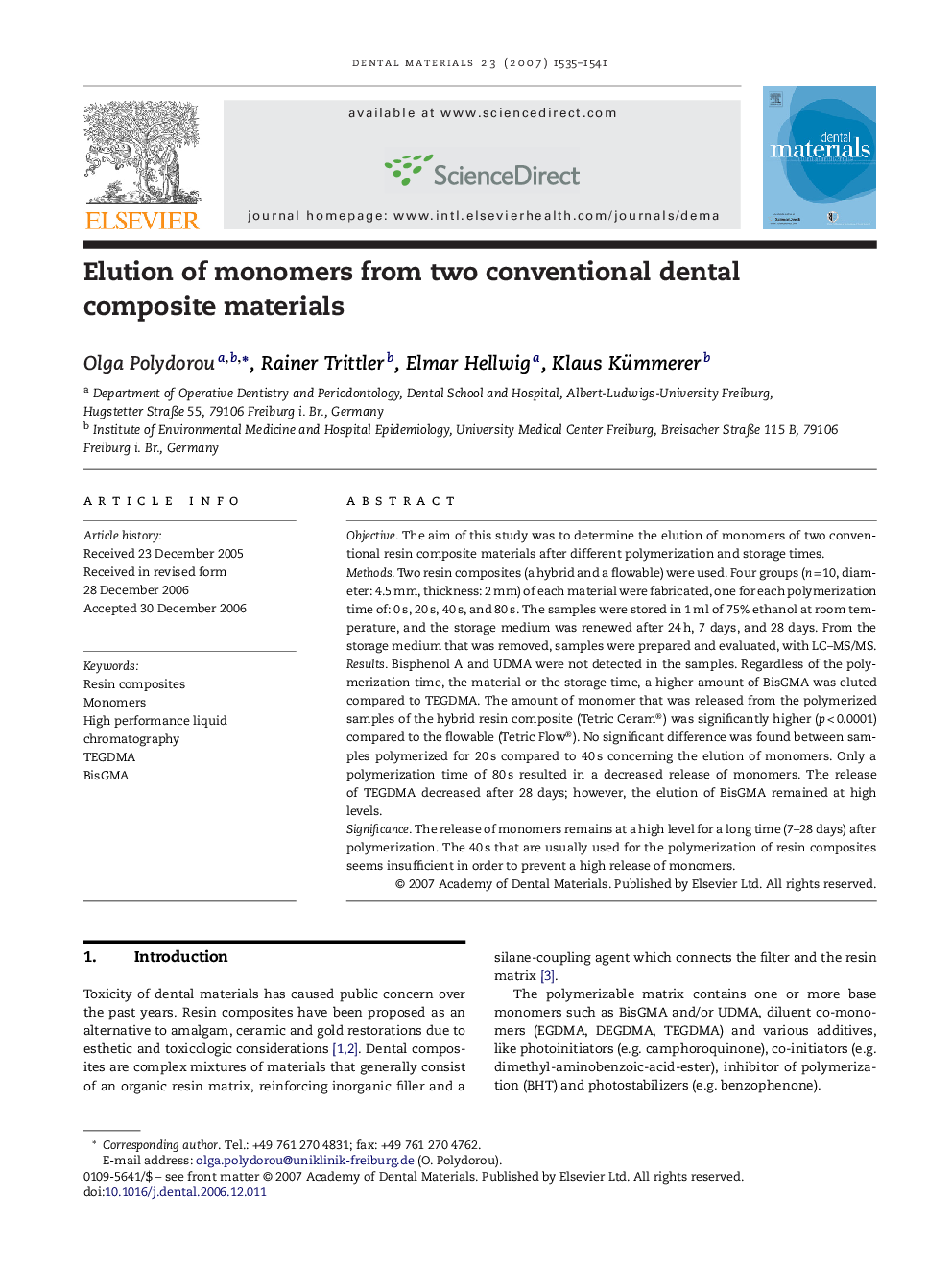 Elution of monomers from two conventional dental composite materials