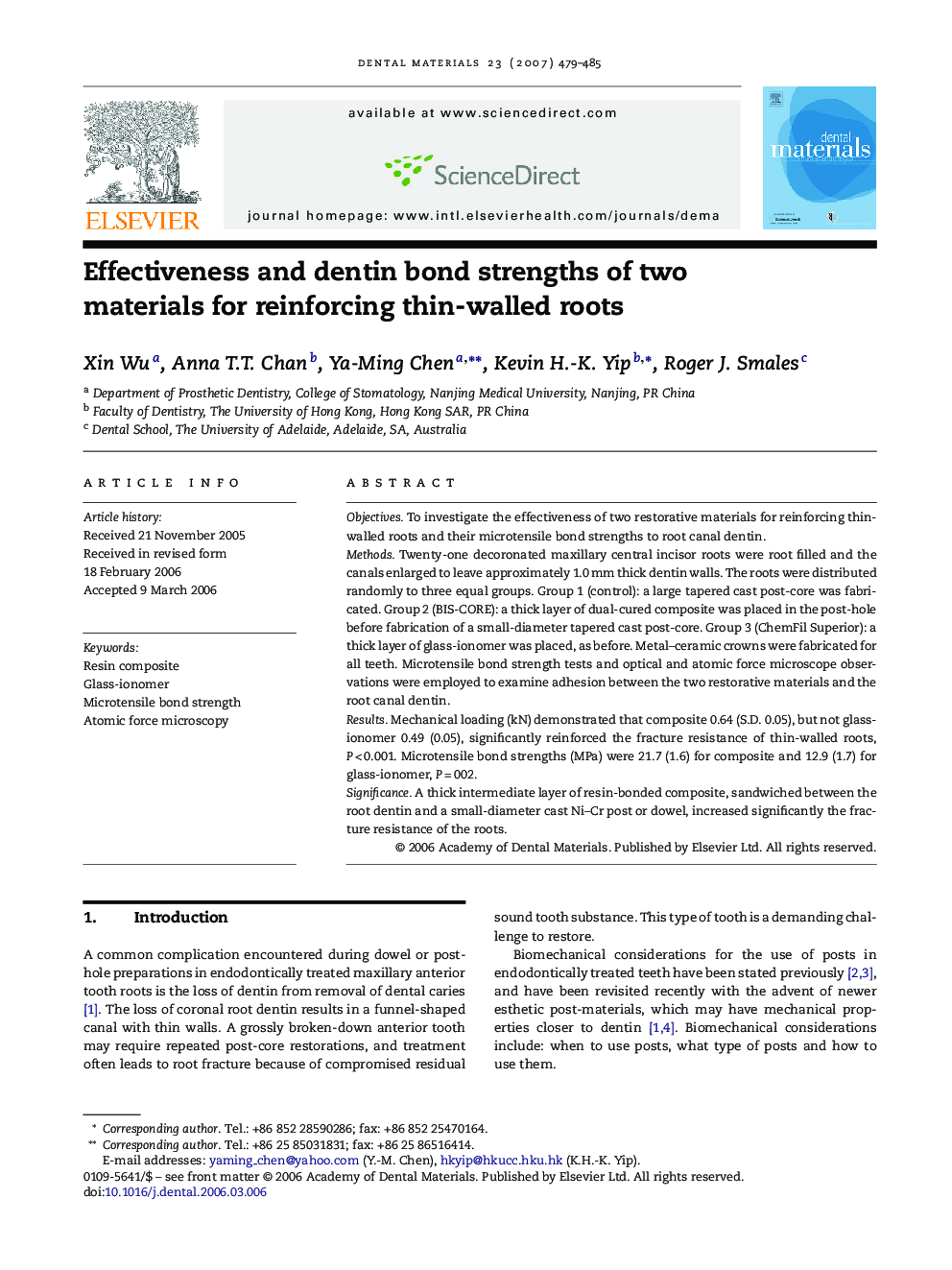 Effectiveness and dentin bond strengths of two materials for reinforcing thin-walled roots