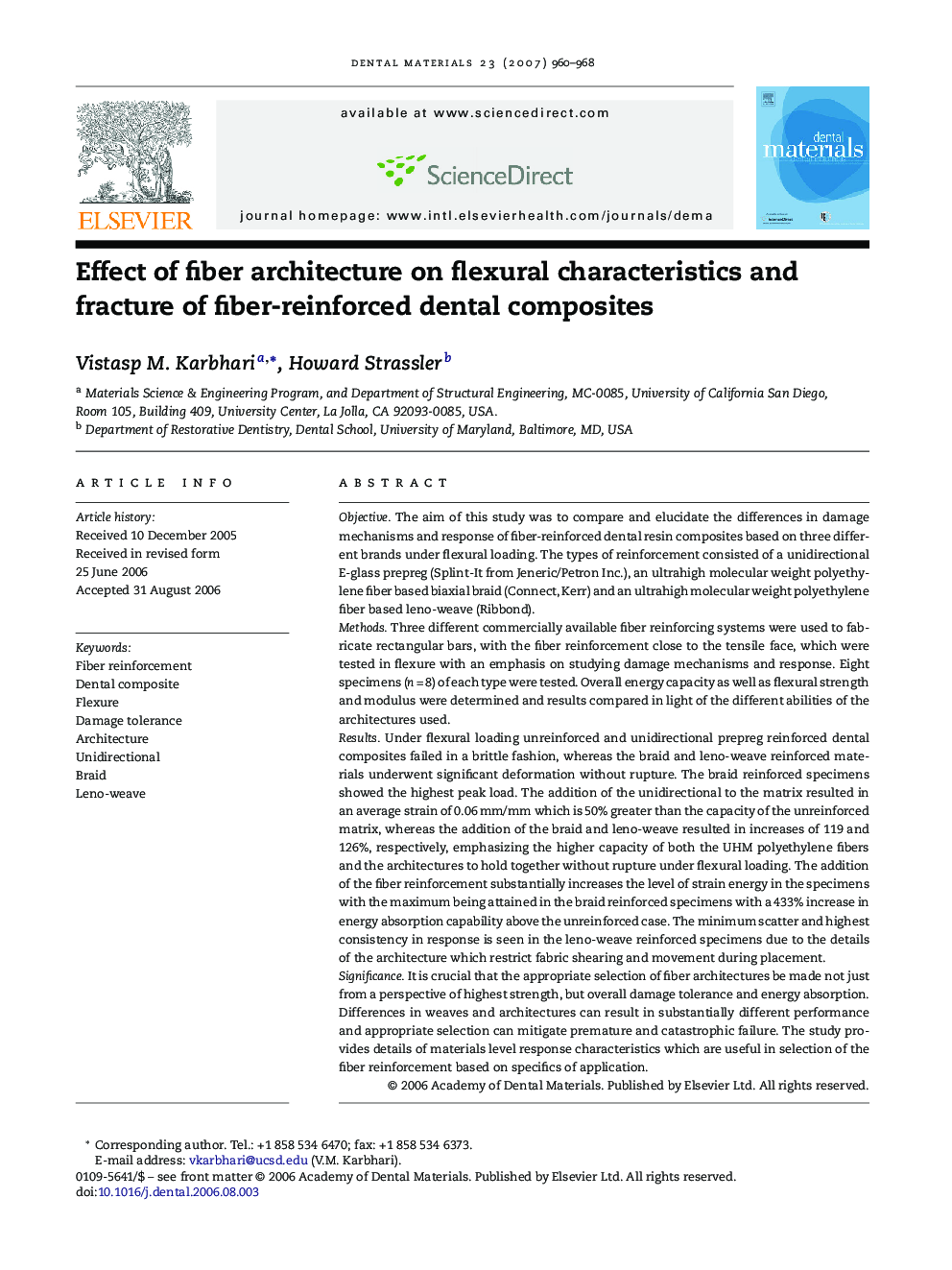 Effect of fiber architecture on flexural characteristics and fracture of fiber-reinforced dental composites