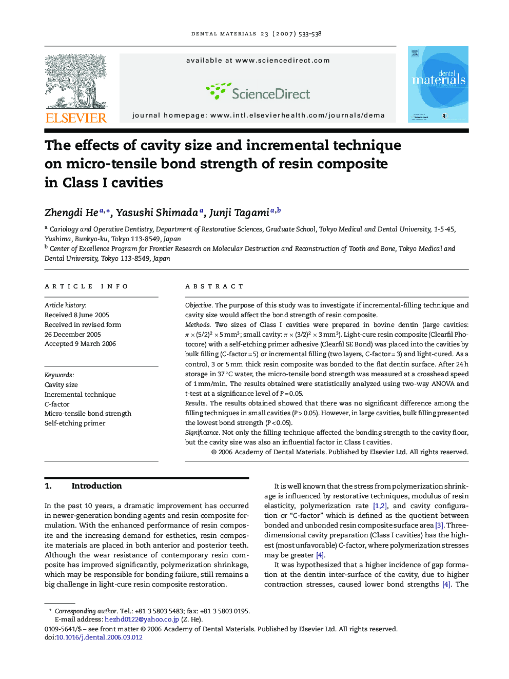 The effects of cavity size and incremental technique on micro-tensile bond strength of resin composite in Class I cavities