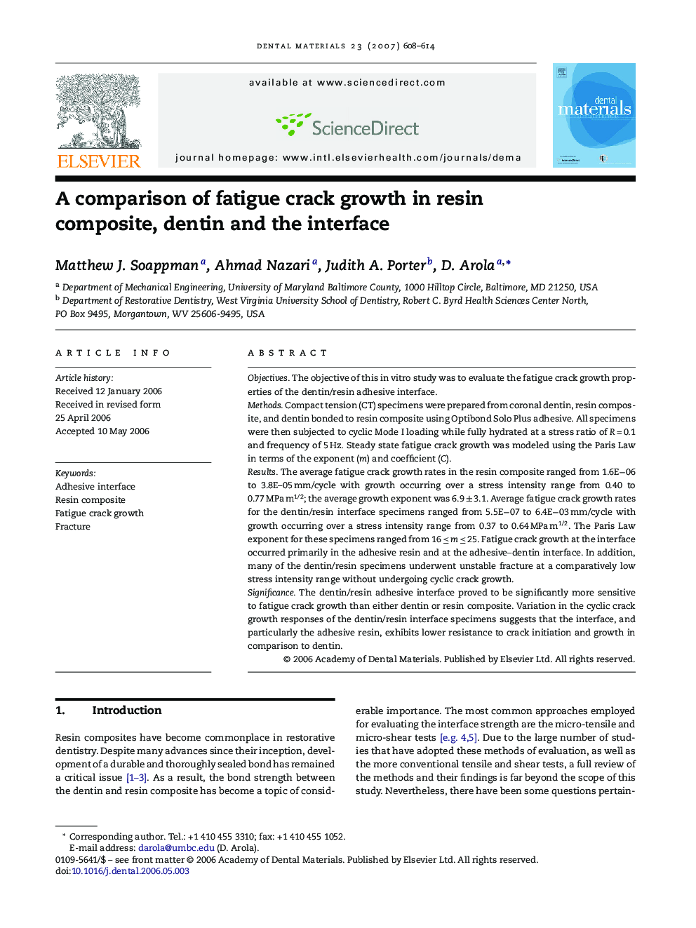 A comparison of fatigue crack growth in resin composite, dentin and the interface