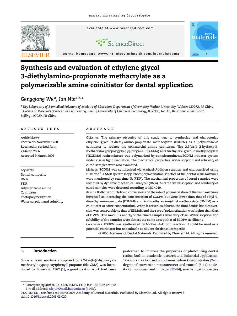 Synthesis and evaluation of ethylene glycol 3-diethylamino-propionate methacrylate as a polymerizable amine coinitiator for dental application