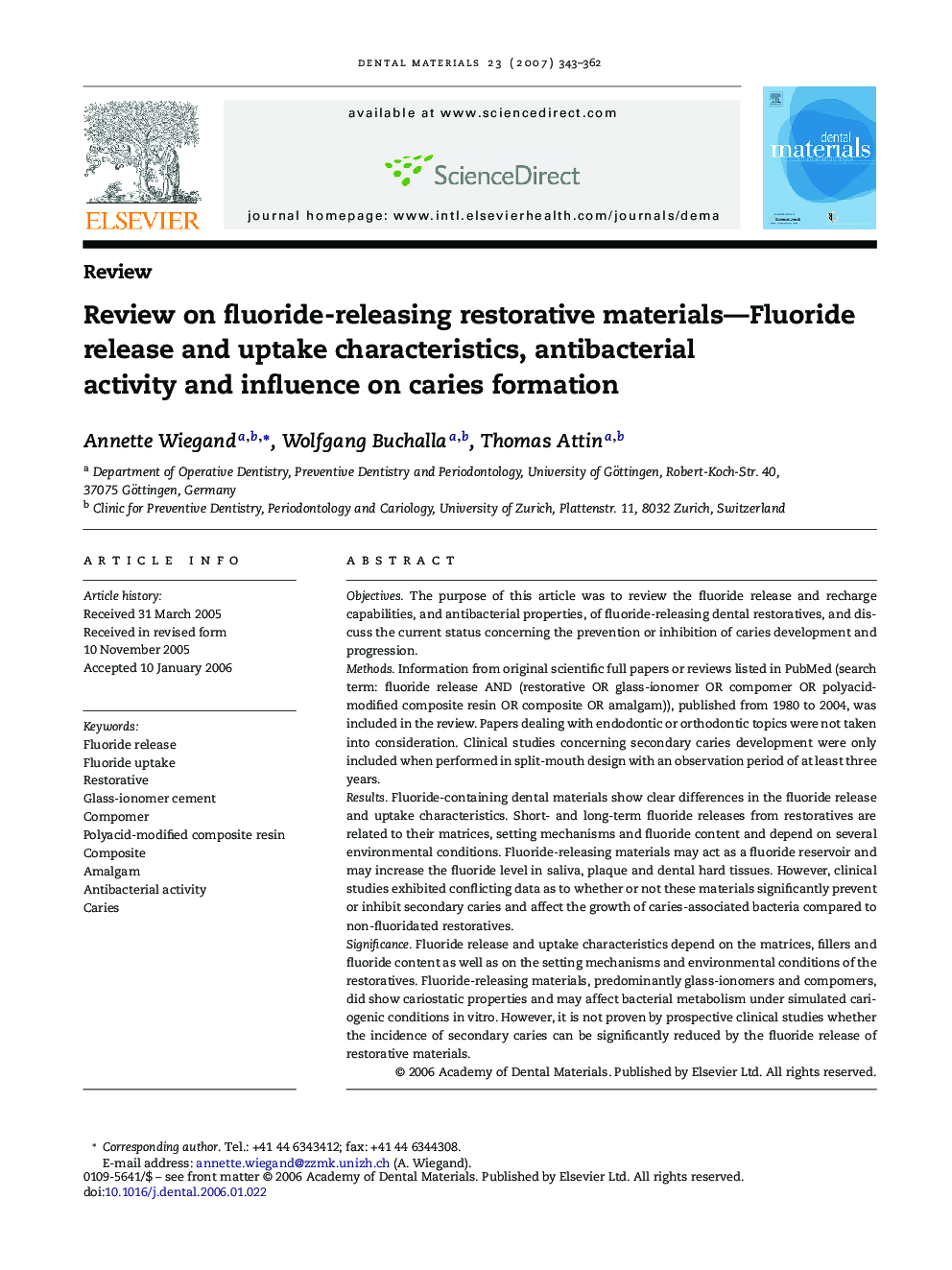 Review on fluoride-releasing restorative materials—Fluoride release and uptake characteristics, antibacterial activity and influence on caries formation