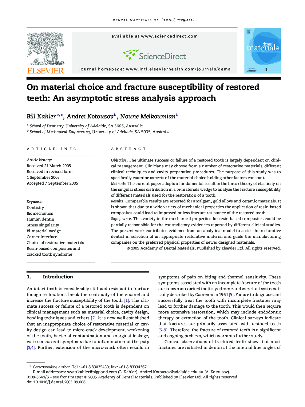 On material choice and fracture susceptibility of restored teeth: An asymptotic stress analysis approach