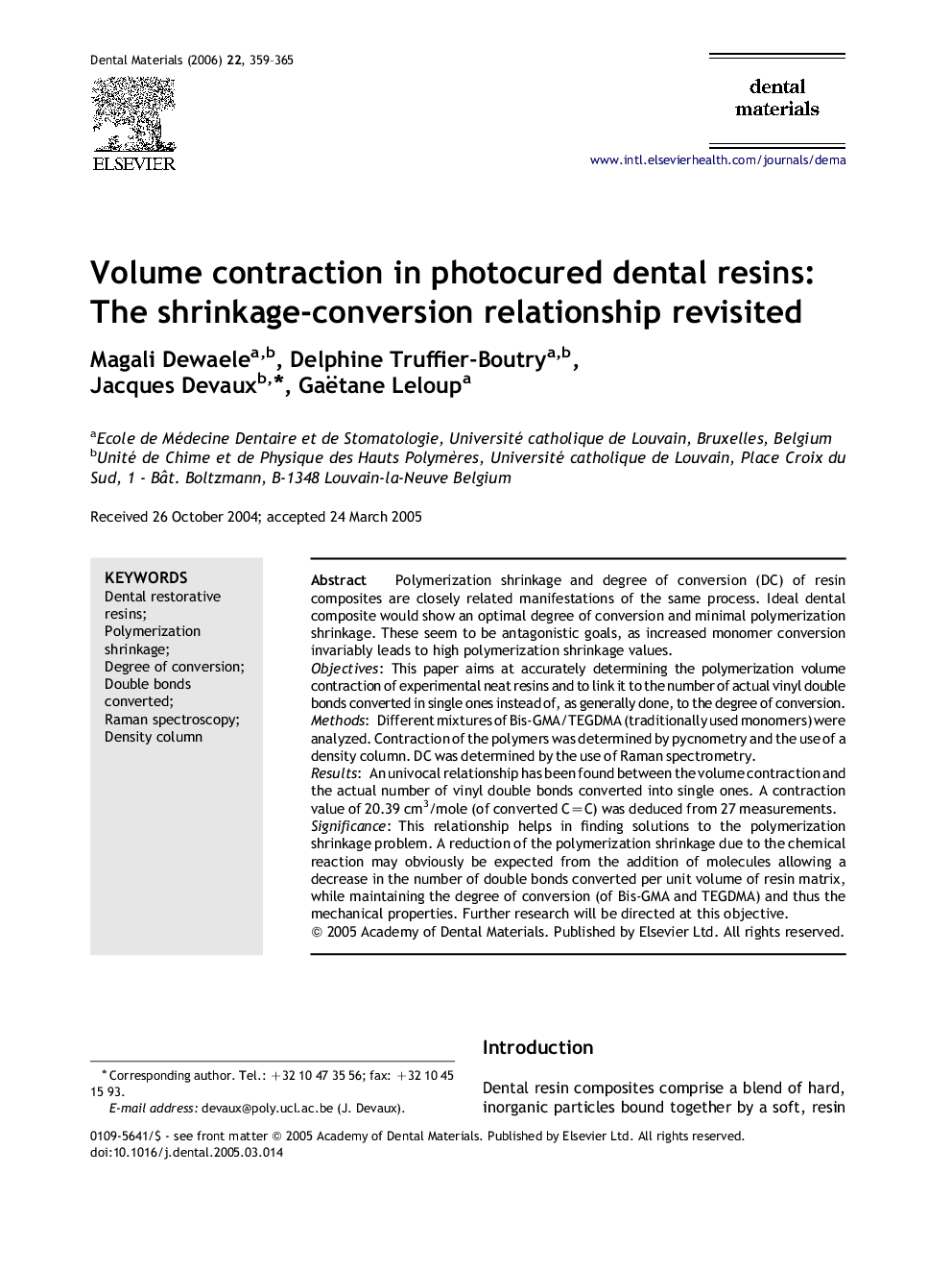 Volume contraction in photocured dental resins: The shrinkage-conversion relationship revisited