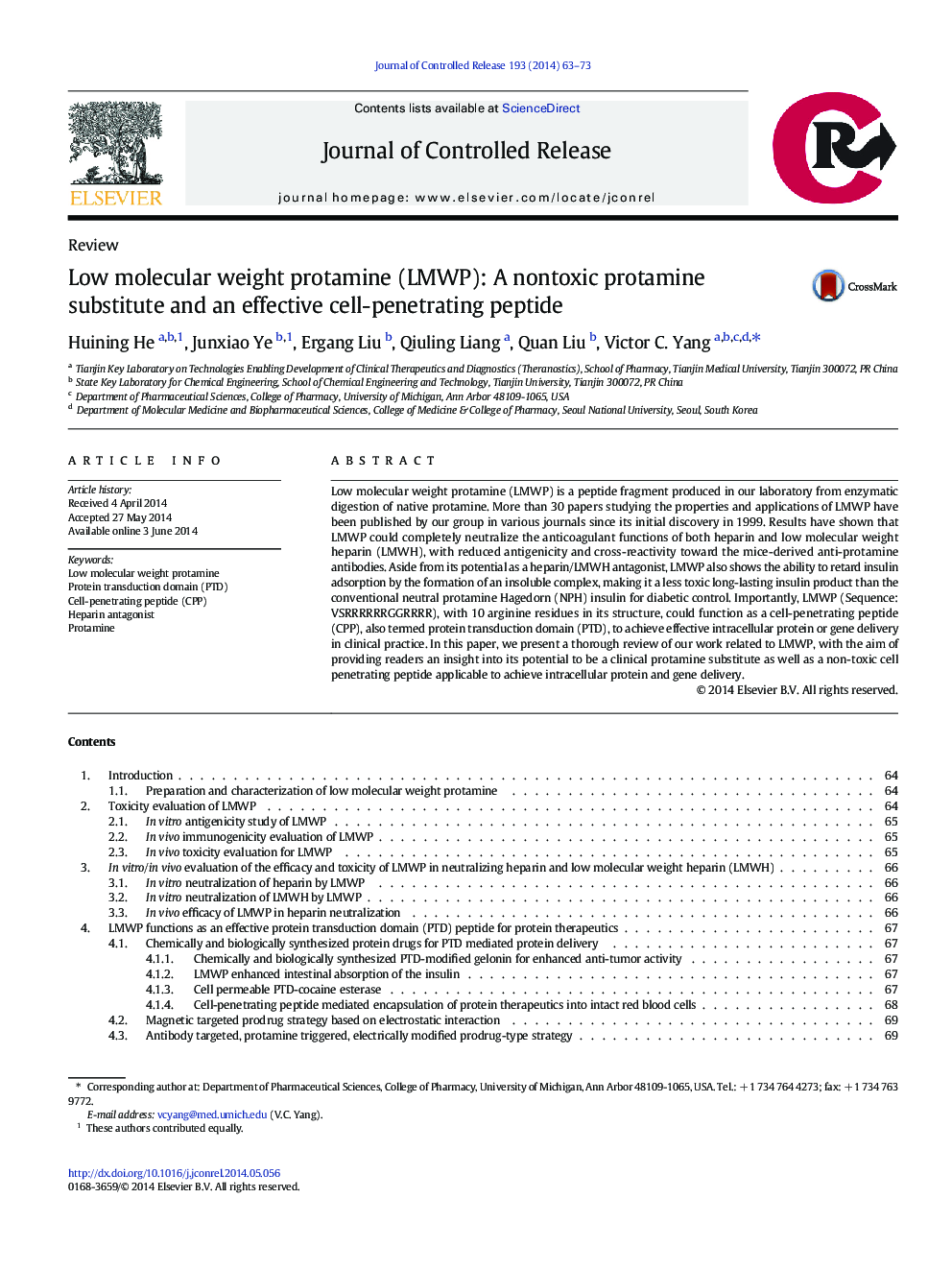 Low molecular weight protamine (LMWP): A nontoxic protamine substitute and an effective cell-penetrating peptide