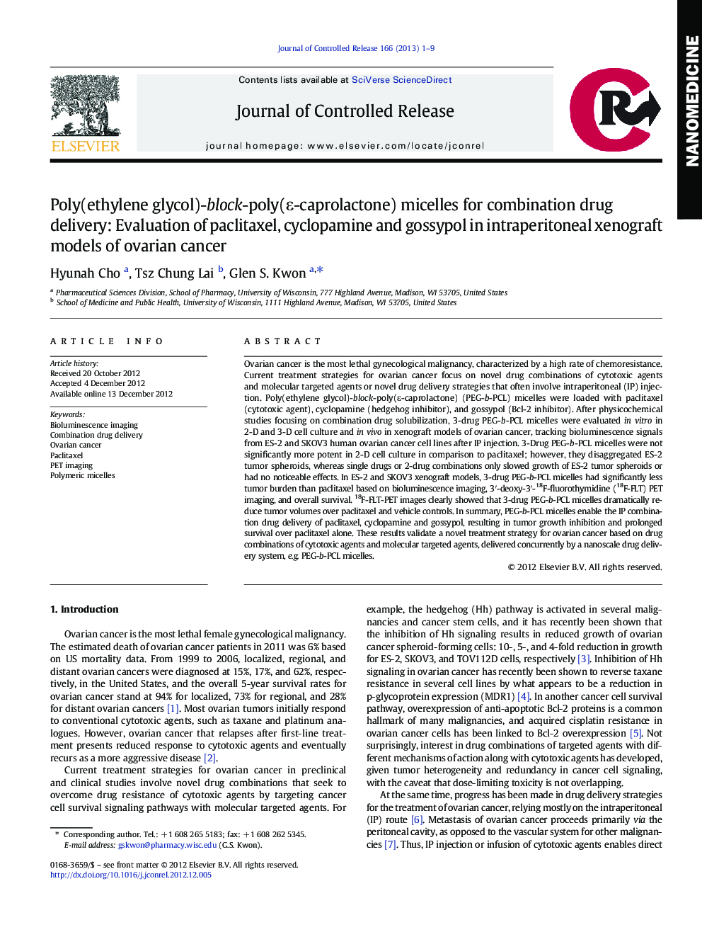 Poly(ethylene glycol)-block-poly(ε-caprolactone) micelles for combination drug delivery: Evaluation of paclitaxel, cyclopamine and gossypol in intraperitoneal xenograft models of ovarian cancer