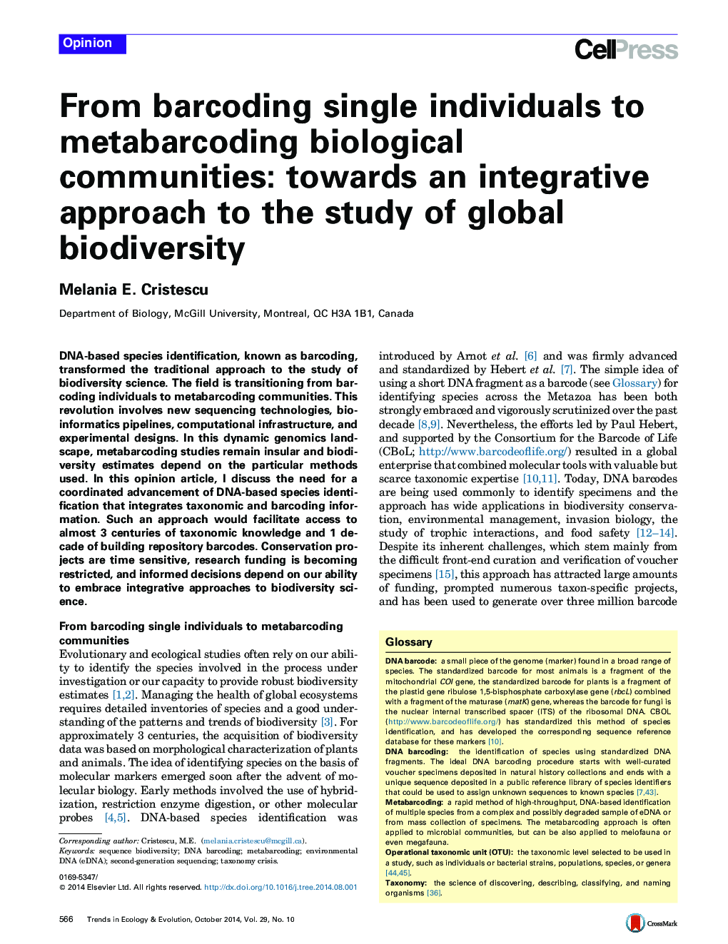 From barcoding single individuals to metabarcoding biological communities: towards an integrative approach to the study of global biodiversity