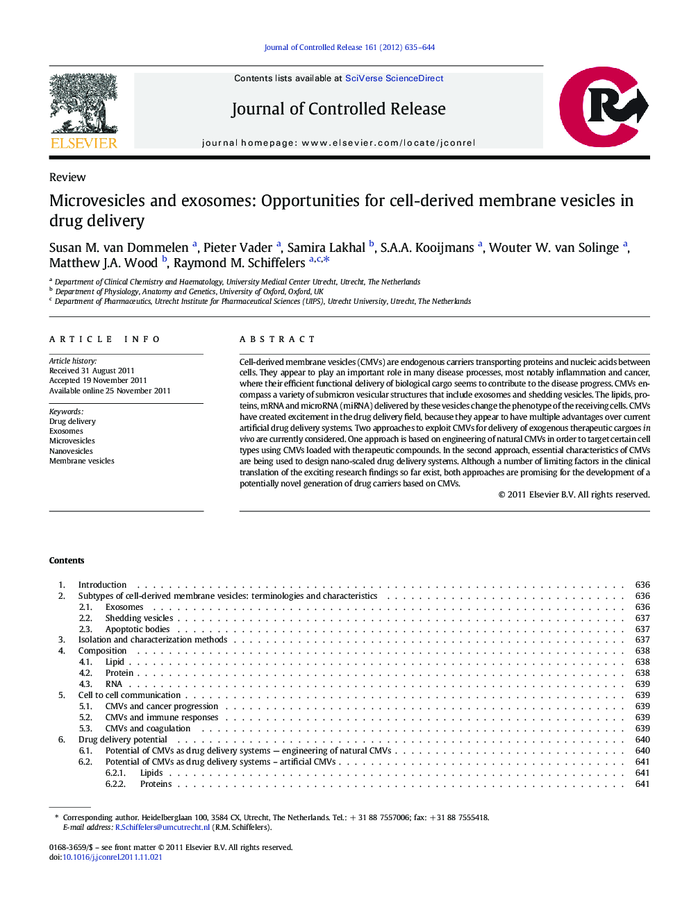 Microvesicles and exosomes: Opportunities for cell-derived membrane vesicles in drug delivery