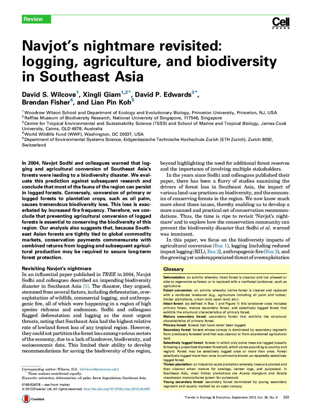 Navjot's nightmare revisited: logging, agriculture, and biodiversity in Southeast Asia