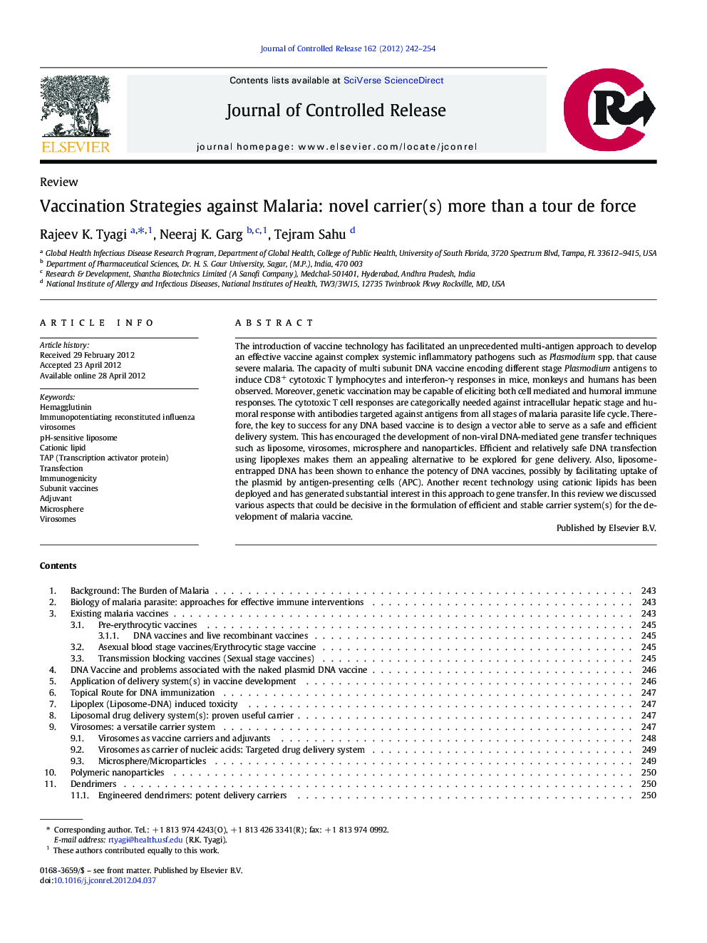 Vaccination Strategies against Malaria: novel carrier(s) more than a tour de force