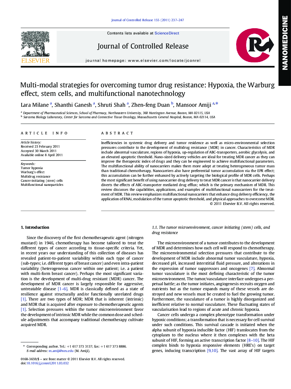 Multi-modal strategies for overcoming tumor drug resistance: Hypoxia, the Warburg effect, stem cells, and multifunctional nanotechnology