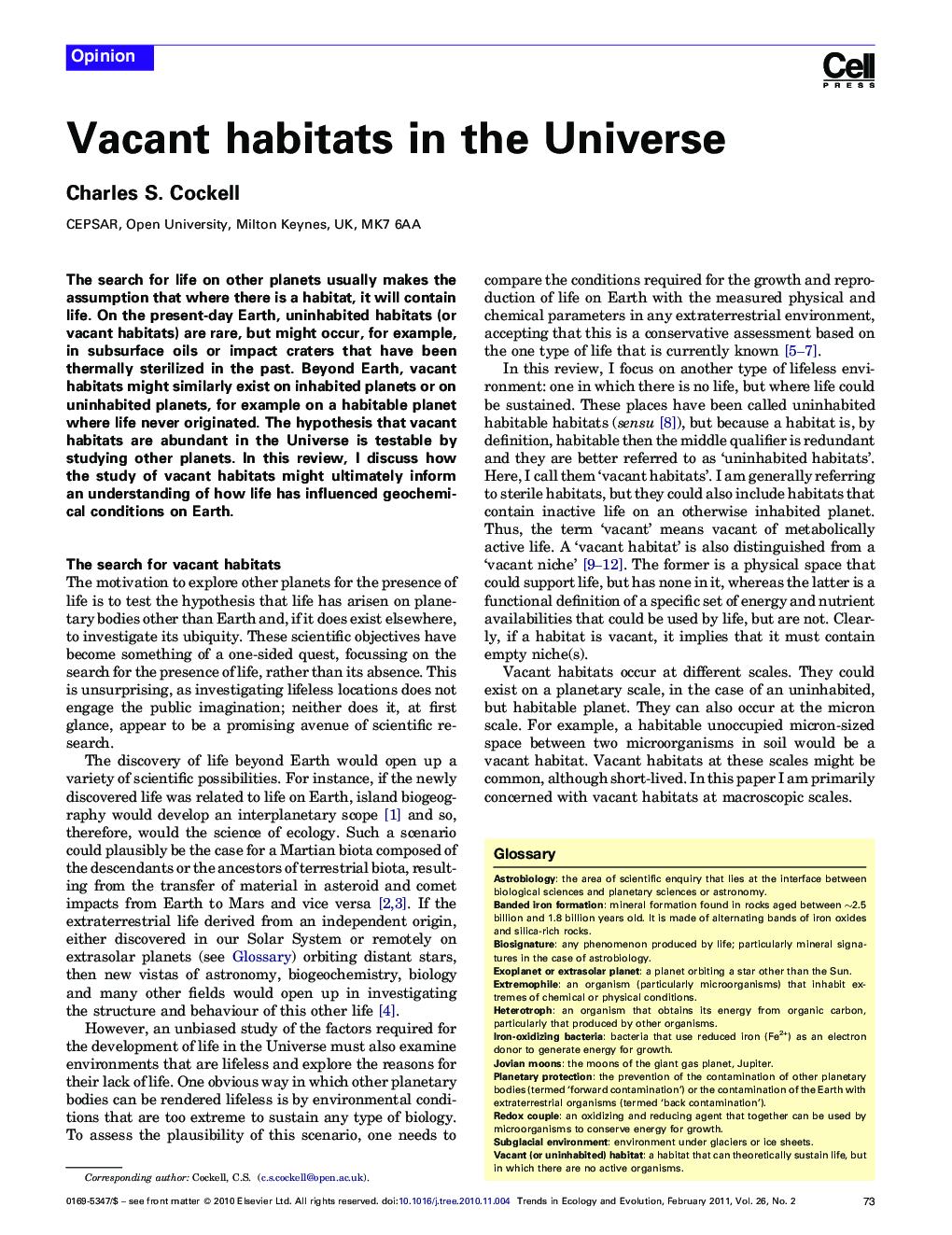 Vacant habitats in the Universe