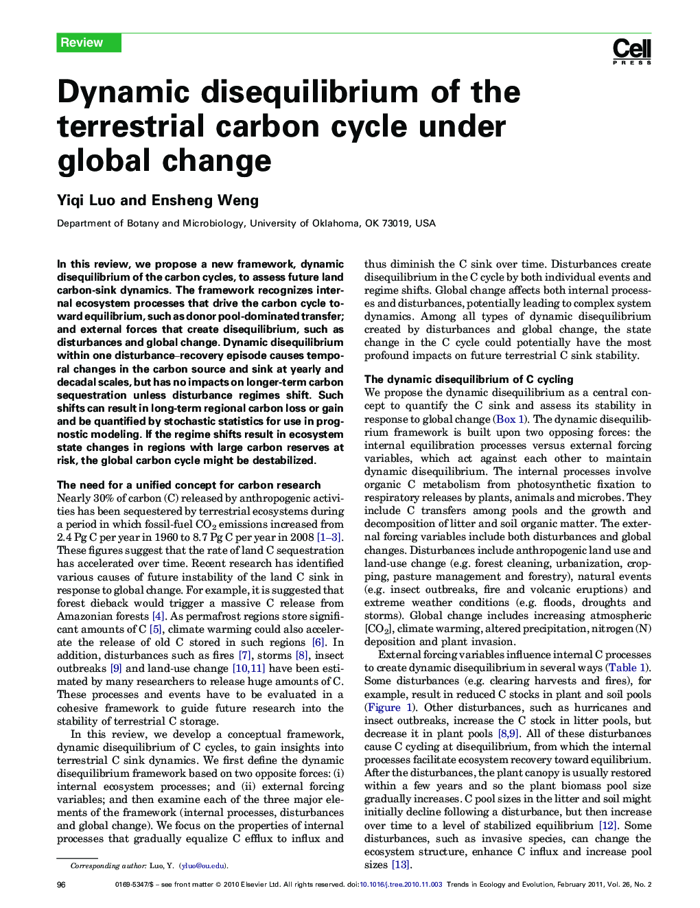 Dynamic disequilibrium of the terrestrial carbon cycle under global change