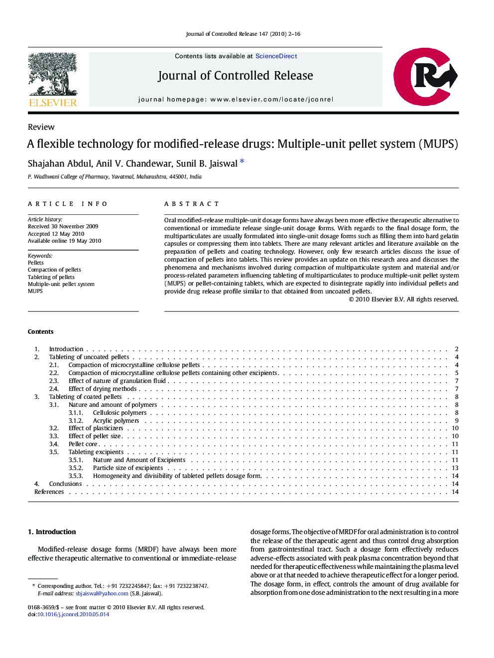 A flexible technology for modified-release drugs: Multiple-unit pellet system (MUPS)