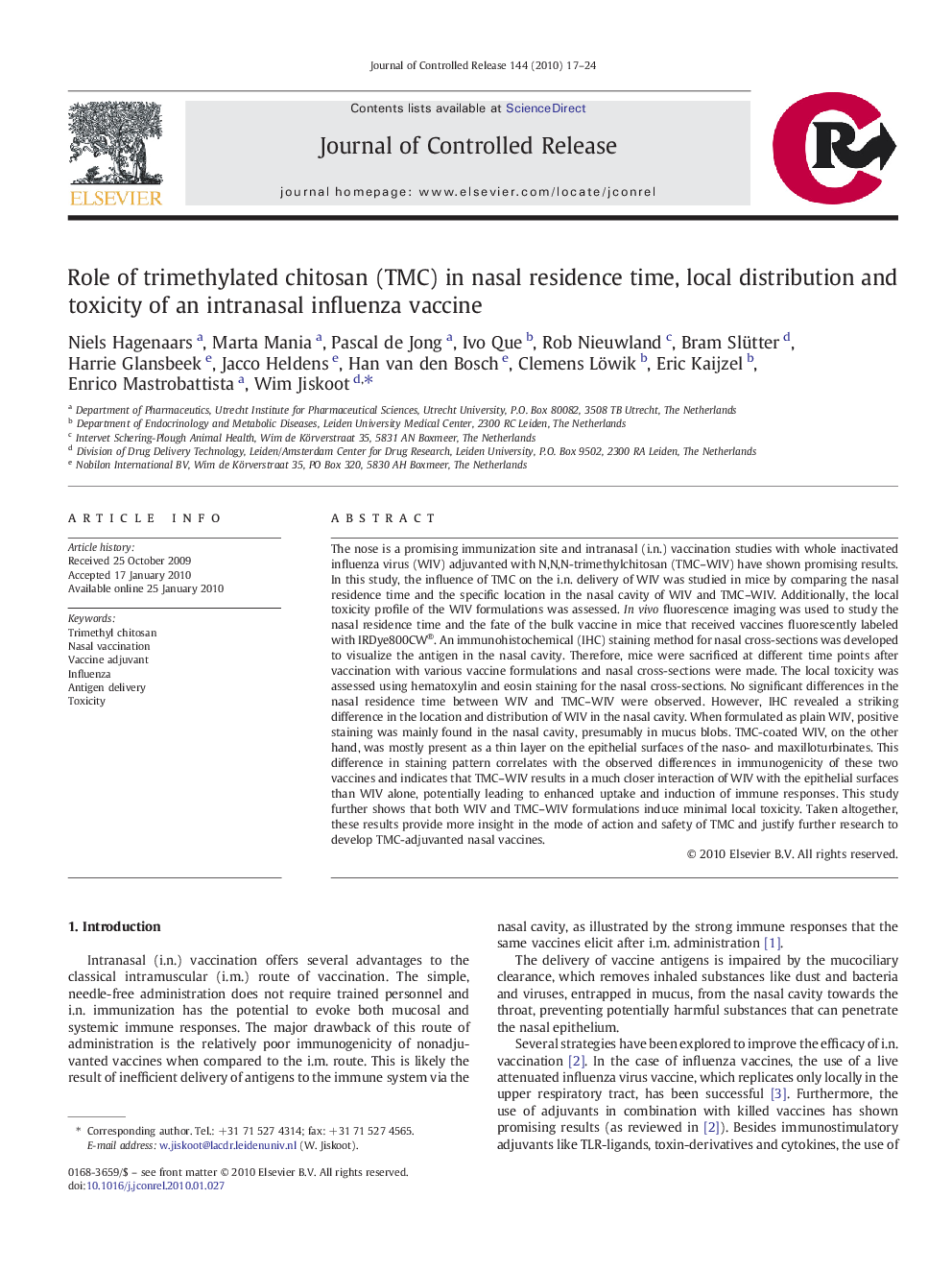 Role of trimethylated chitosan (TMC) in nasal residence time, local distribution and toxicity of an intranasal influenza vaccine